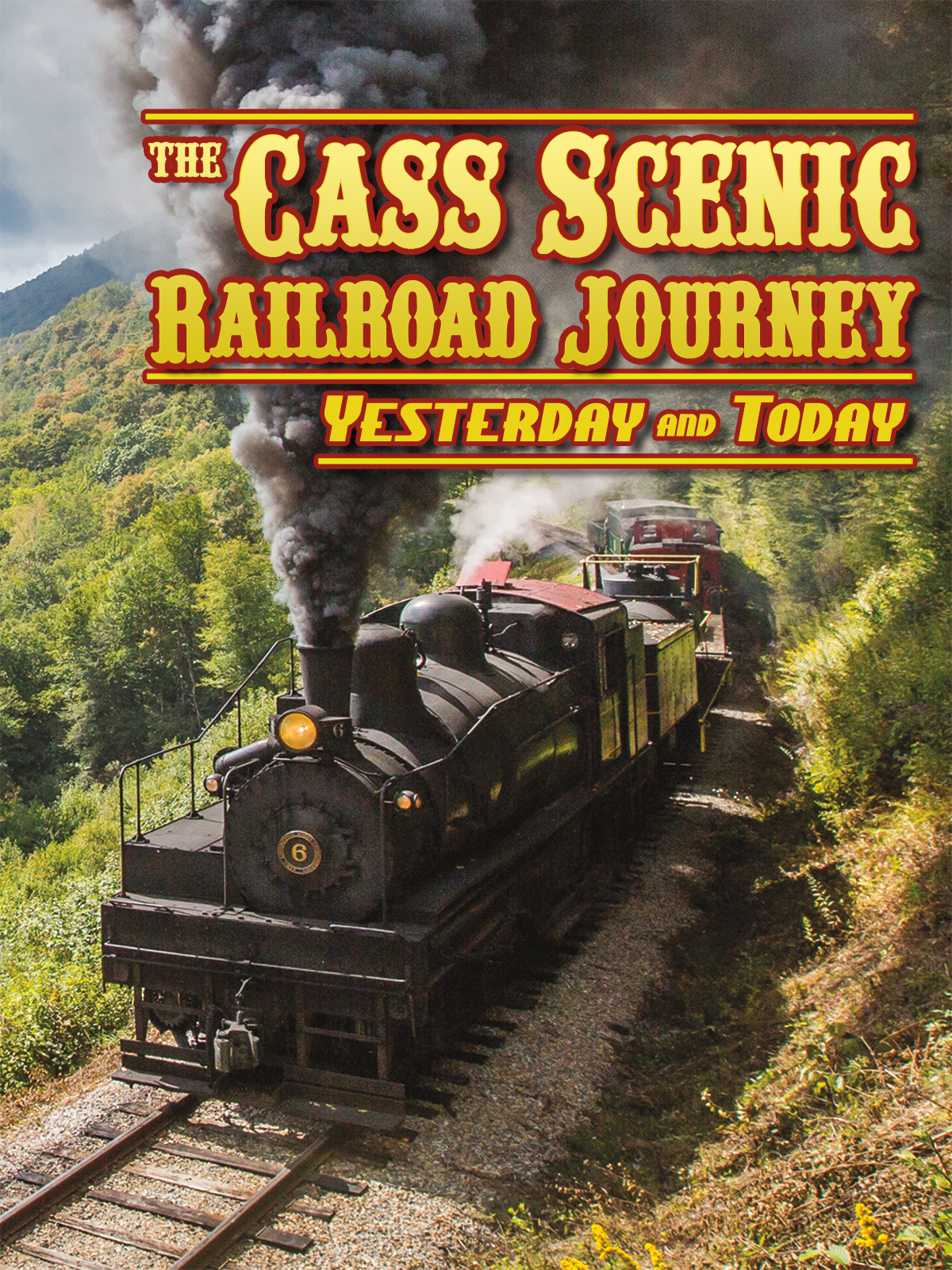 cass-scenic-railway-journey-yesterday-and-today-marshall-publishing-inc